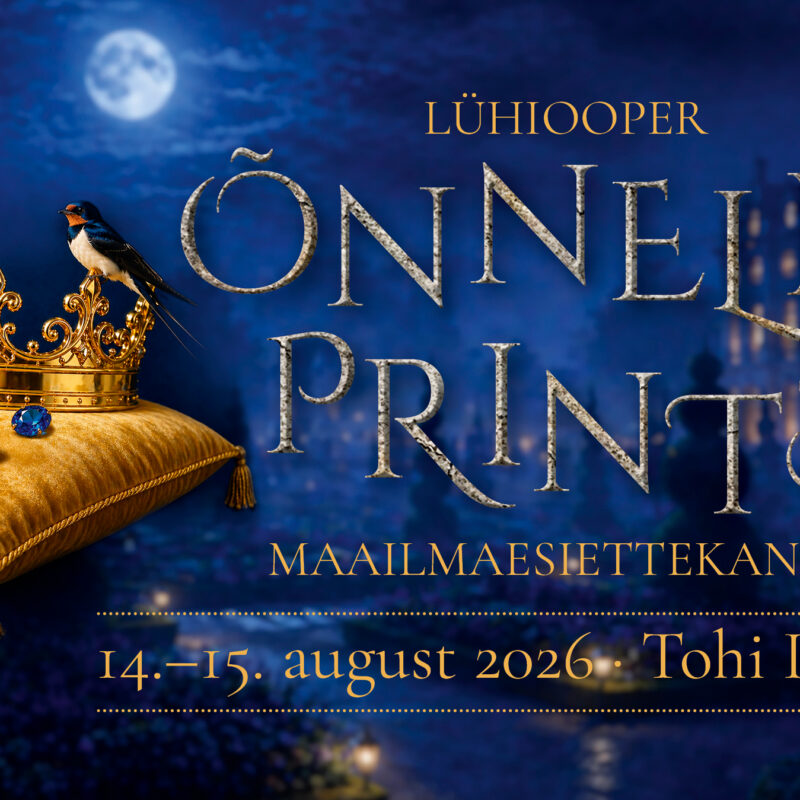 Ooper Kohilas. Augustis etendub Tohi DIstillery õues ooper Õnnelik prints
