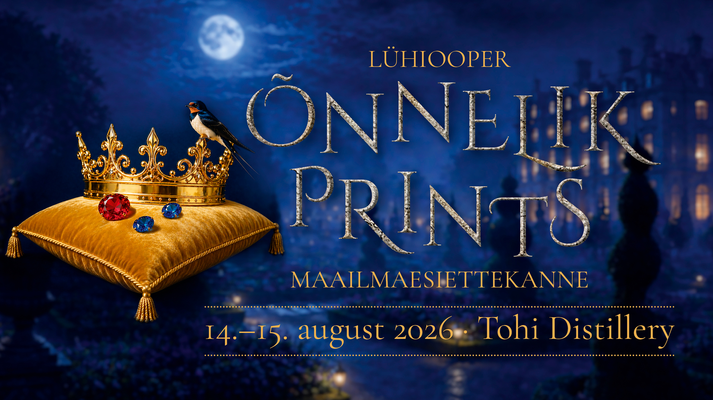 Ooper Kohilas. Augustis etendub Tohi DIstillery õues ooper Õnnelik prints